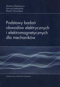 Bild von Podstawy badań obwodów elektrycznych i elektromagnetycznych dla mechaników