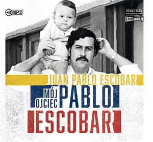Bild von [Audiobook] Mój ojciec Pablo Escobar