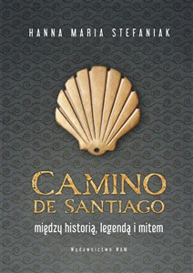 Bild von Camino de Santiago Między historią, legendą i mitem
