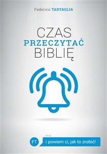 Obrazek Czas przeczytać Biblię ...i powiem ci, jak to zrobić