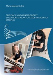 Bild von Orientacje muzyczne młodzieży z ogólnokształcących szkół muzycznych II stopnia