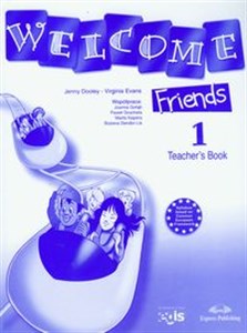 Obrazek Welcome Friends 1 Teacher's Book Szkoła podstawowa