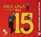 Książka : Big 15 CD - Paul Anka