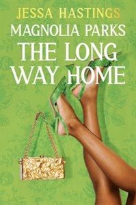 Obrazek Magnolia Parks: The Long Way Home