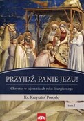 Przyjdź, P... - Krzysztof Porosło -  polnische Bücher