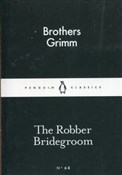 The Robber... - Brothers Grimm - buch auf polnisch 