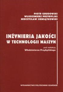 Obrazek Inżynieria jakości w technologi maszyn