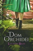 Dom orchid... - Lucinda Riley -  polnische Bücher