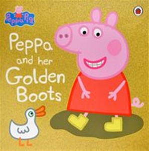 Obrazek Peppa Pig: Peppa and Her Golden Boots