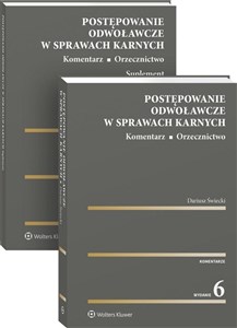 Obrazek Postępowanie odwoławcze w sprawach karnych. Komentarz. Orzecznictwo