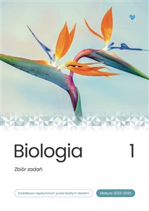 Obrazek Biologia Zbiór zadań Matura 2023-2025 Tom 1