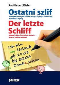 Bild von Ostatni szlif Der letzte Schliff Intensywny trening dla Polaków uczących się języka niemieckiego na studiach i w pracy.