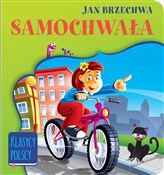 Książka : Samochwała... - Jan Brzechwa
