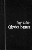 Człowiek i... - Roger Caillois -  fremdsprachige bücher polnisch 