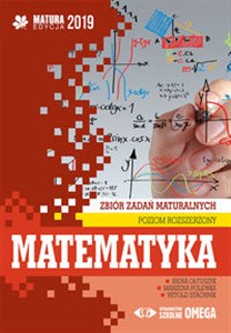 Bild von Matematyka Matura 2019 Zbiór zadań maturalnych Poziom rozszerzony