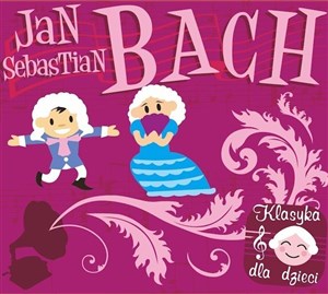 Bild von Klasyka dla dzieci - Bach CD SOLITON