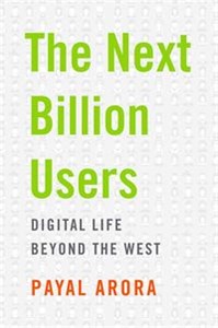 Obrazek Next Billion Users Digital Life Beyond the West