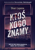 Polska książka : Ktoś kogo ... - Shari Lapena