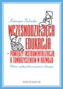 Polska książka : Wczesnodzi... - Katarzyna Sadowska