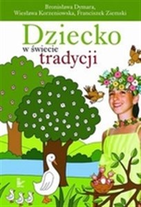 Bild von Dziecko w świecie tradycji