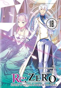 Bild von Re: Zero. Życie w innym świecie od zera. Light Novel. Tom 18