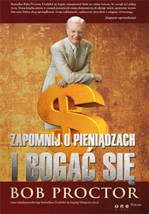 Obrazek Zapomnij o pieniądzach i bogać się