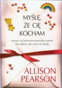 Myślę że c... - Allison Pearson -  polnische Bücher