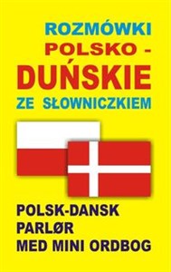 Obrazek Rozmówki polsko-duńskie ze słowniczkiem