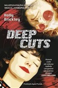 Książka : Deep Cuts - Holly Brickley