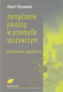 Obrazek Zarządzanie jakością w przemyśle spożywczym Podstawowe zagadnienia