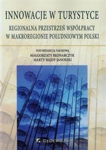 Bild von Innowacje w turystyce Regionalna przestrzeń współpracy w makroregionie południowym Polski