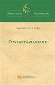 O wegetari... - Porfiriusz z Tyru - buch auf polnisch 