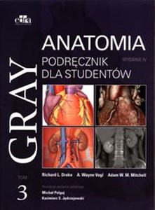 Obrazek Gray Anatomia Podręcznik dla studentów Tom 3