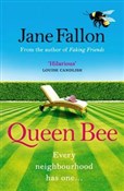 Zobacz : Queen Bee - Jane Fallon