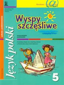Obrazek Wyspy szczęśliwe 5 podręcznik do kształcenia literacko-kulturowego Szkoła podstawowa