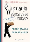 Książka : Wyznania f... - Peter Mayle, Gerard Auzet