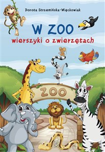 Obrazek W zoo wierszyki o zwierzętach