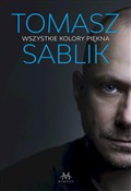 Książka : Wszystkie ... - Tomasz Sablik