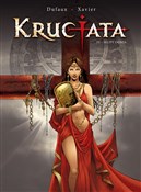 Krucjata S... - Jean Dufaux, Philippe Xavier -  Polnische Buchandlung 