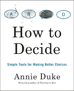 Bild von DUKE, A: HOW TO DECIDE