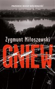 Książka : Gniew - Zygmunt Miłoszewski