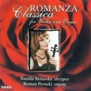 Bild von Romanza Classica for Violin and Organ CD