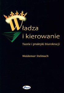 Bild von Władza i kierowanie Teorie i praktyki biurokracji