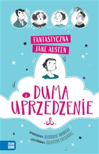 Obrazek Fantastyczna Jane Austen Duma i uprzedzenie