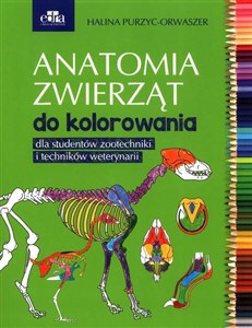 Bild von Anatomia zwierząt do kolorowania Dla studentów zootechniki i techników weterynarii