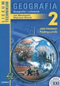 Obrazek Geografia 2 Podręcznik Liceum technikum Zakres podstawowy