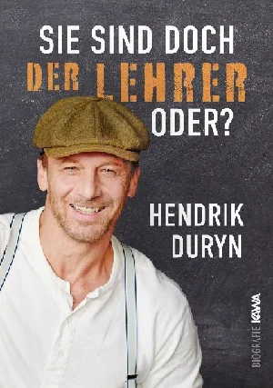 Obrazek DURYN, H: SIE SIND DOCH DER LEHRER, ODER?