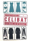 Celibat. C... - Stefano Guarinelli -  polnische Bücher