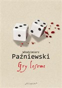 Gry losowe... - Włodzimierz Paźniewski - buch auf polnisch 