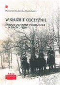 Polnische buch : W służbie ... - Mariusz Zemło, Jarosław Wojciechowicz